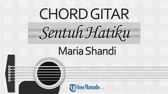 Chord Gitar Maria Shandi Mujizat Itu Nyata G